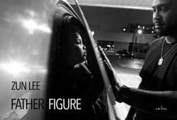 <B>Father Figure</B><BR>Zun Lee