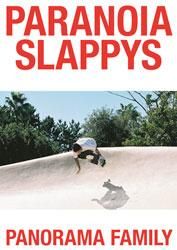<B>Paranoia Slappys</B> <BR>Panorama Familiy