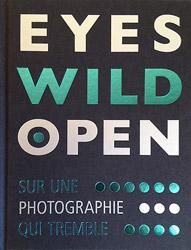 <B>Eyes Wild Open</B>