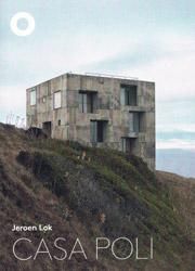 <B>Casa Poli: Pezo Von Ellrichshausen</B>