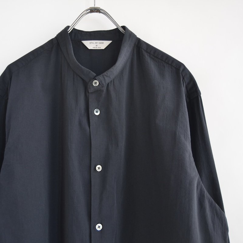 STILL BY HAND（スティル・バイ・ハンド) BAND COLLAR SHIRT SH01241- float GALLERY STORE