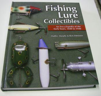 Fishing Lure Collectibles An Encyclopedia of the Early Years,1840 to 1940 -  バスプロショップ ナイル