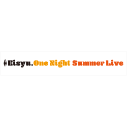 One Night Summer Live ޥե顼