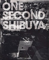 One Second Shibuya (signed) 所幸則 | Yukinori Tokoro - BOOK OF DAYS ONLINE SHOP