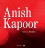 <B>Anish Kapoor</B>