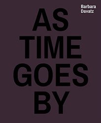<B>As Time Goes By 1982 1988 1997 2014</B><BR>Barbara Davatz