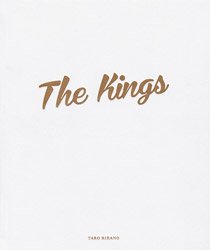 <B>The Kings</B> <BR>ʿϤ | Taro Hirano