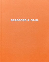 <B>Bradford & Gahl</B> <BR>Katherine Bradford & Ted Gahl