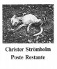 <B>Poste Restante</B> <BR>Christer Strömholm