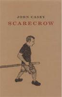 JOHN CASEY: SCARECROW