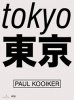 <B>Tokyo</B> <br>Paul Kooiker