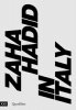<B>Zaha Hadid In Italy</B>