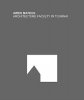 <B>Architecture Faculty In Tournai</B> <BR>Aires Mateus