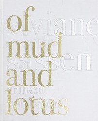 ヴィヴィアン・サッセン | Viviane Sassen: Of Mud and Lotus