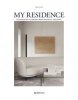 <B>My Residence <BR>Scandinavian Interiors from Residence Magazine 2018</B>