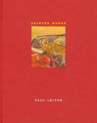 Saul Leiter: Painted Nudes