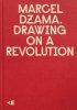 <B>Drawing on a Revolution</B> <BR>Marcel Dzama