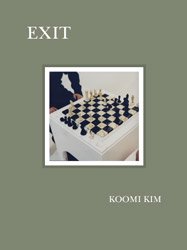 <B>EXIT</B> <BR>金玖美 | Koomi kim