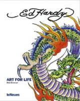 Ed Hardy: ART FOR LIFE