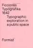 <B>Ficciones Typografika: 1642</B>
