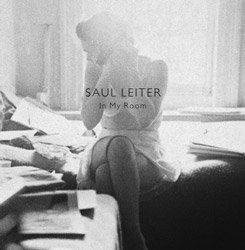 <B>In My Room</B> <BR>Saul Leiter
