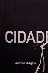 Antoine D'agata: Cidade De Pedra