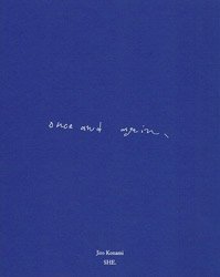 <B>Once and Again</B><BR>小浪次郎 | Jiro Konami