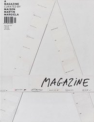 A Magazine: Curated By Maison Margiela 2004 Limited Edition Reprint