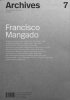 <B>Archives 7: Francisco Mangado</B>