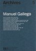 <B>Archives 5: Manuel Gallego</B>
