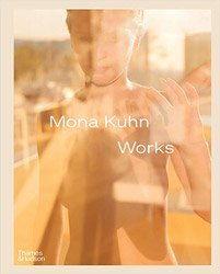 <B>Works</B> <BR>Mona Kuhn
