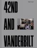 <B>42nd and Vanderbilt - Second Printing</B><BR>Peter Funch