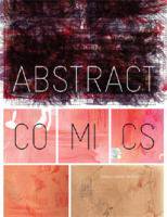 ABSTRACT COMICS: THE ANTHOLOGY