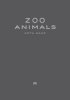 <B>ZOO ANIMALS (Signed)</B> <BR>酒航太 | Kota Sake