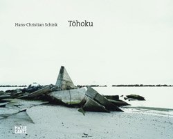 <B>Tohoku</B> <BR>Hans-Christian Schink