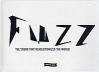 FUZZ: THE SOUND THAT REVOLUTIONIZED THE WORLD　（ファズ：世界を変えた音）