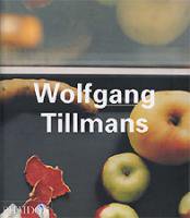 Wolfgang Tillmans (PHAIDON)