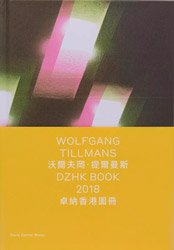 Wolfgang Tillmans: DZHK Book 2018