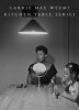 <B>Kitchen Table Series</B> <BR>Carrie Mae Weems