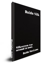 森山大道: Daido Silk (Signed) - BOOK OF DAYS ONLINE SHOP