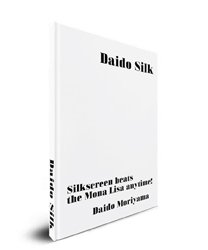 森山大道: Daido Silk (Signed) - BOOK OF DAYS ONLINE SHOP