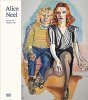 <B>Alice Neel: Painter of Modern Life</B>