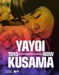 Yayoi Kusama: 1945 to Now - BOOK OF DAYS ONLINE SHOP