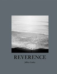 <B>Reverence</B> <BR>Jeffrey Conley