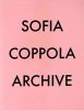<B>（予約）Archive</B> <BR>Sofia Coppola
