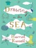 <B>Drawing in the Sea</B> <BR>Harriet Russell