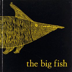 <B>The big fish</B> <BR>Aoi Huber-Kono
