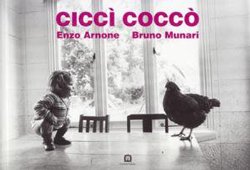 <B>Ciccì Coccò</B> <BR>Enzo Arnone, Bruno Munari