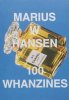 <B>100 Whanzines</B> <BR>Marius W Hansen