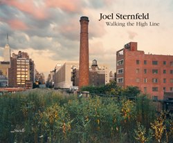 <B>Walking the High Line</B> <BR>Joel Sternfeld